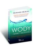 Tajemnica wody - sekret młodości