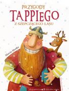 Książka Przygody Tappiego z Szepczącego Lasu