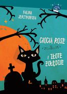 Książka "Ciocia Rose i złote żołędzie"