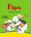 Powieść "Flipek. Nareszcie razem"