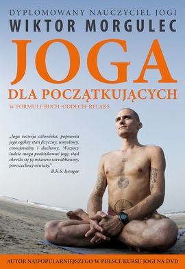 Książka "Joga dla początkujących" Wiktor Morgulec