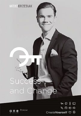 "Succes and change" Mateusz Grzesiak