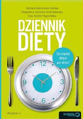 "Dziennik diety. Szczuplej dzień po dniu"