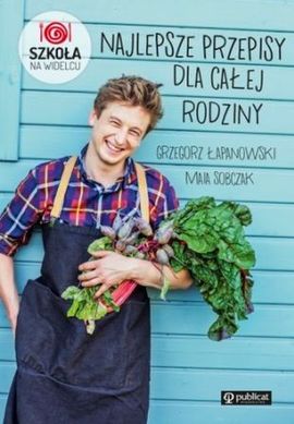 "Najlepsze przepisy dla całej rodziny" od Wydawnictwa Publicat