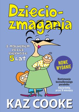 "Dzieciozmagania" Kaz Cooke