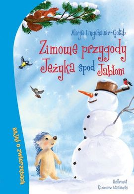 "Zimowe przygody Jeżyka spod Jabłoni"