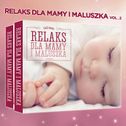 Płyta„Relaks dla mamy i maluszka”