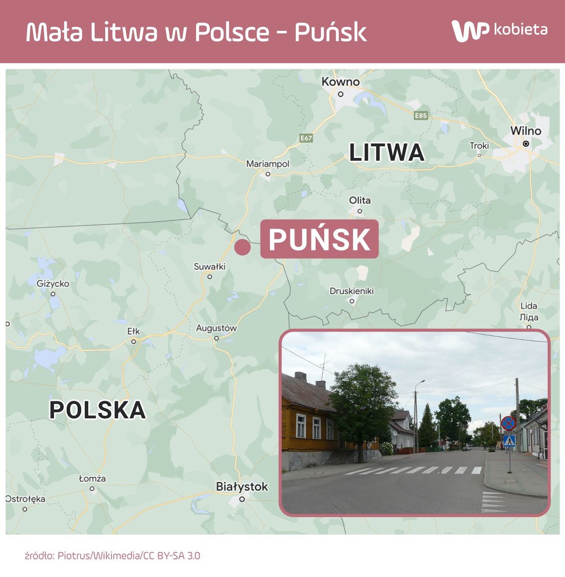 Puńsk nazywany jest stolicą Litwinów w Polsce