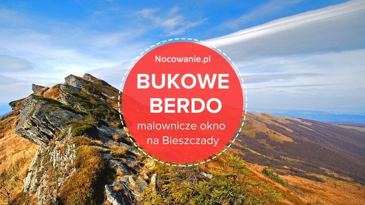 Bukowe Berdo - przyjemny szlak i piękne widoki