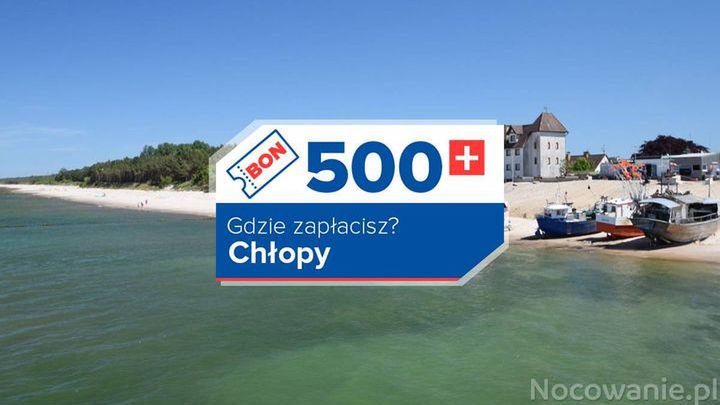 Lista miejsc w Chłopach, w których zapłacisz bonem turystycznym