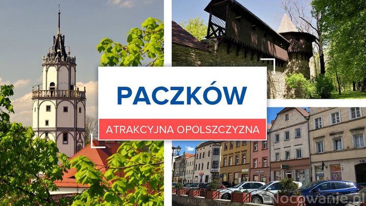 Atrakcyjna Opolszczyzna: Paczków