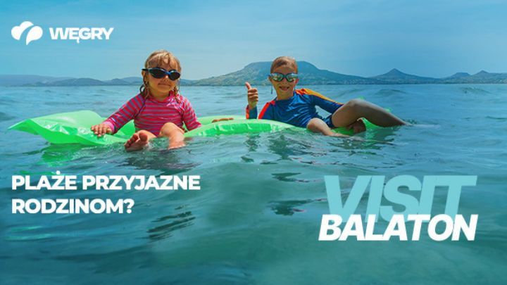Rodzinny urlop nad Balatonem. Z jakich możliwości warto tu skorzystać?