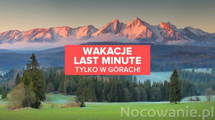 Wakacje last minute tylko w górach. Nad morzem brak miejsc!