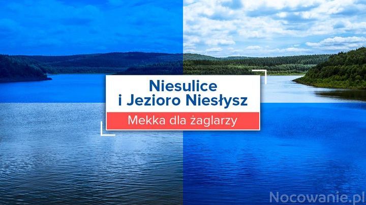 Niesulice i Jezioro Niesłysz. Mekka dla żaglarzy