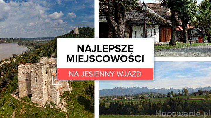 Najlepsze miejscowości na jesień - gdzie wyjechać na weekend!