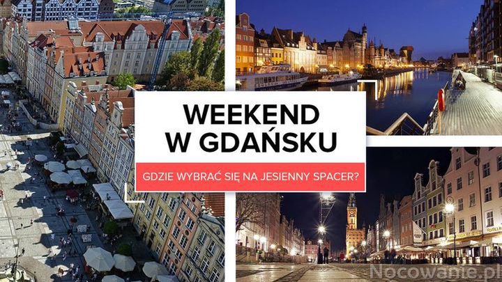 Weekend w Gdańsku. Gdzie wybrać się na jesienny spacer?