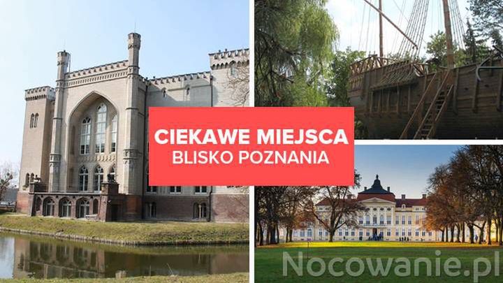 9 najciekawszych miejsc blisko Poznania wartych poznania!