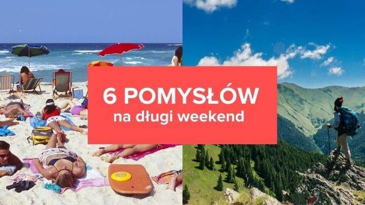 6 pomysłów na długi weekend w Polsce