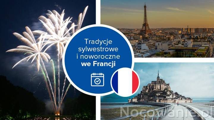 Zwyczaje sylwestrowe i noworoczne we Francji
