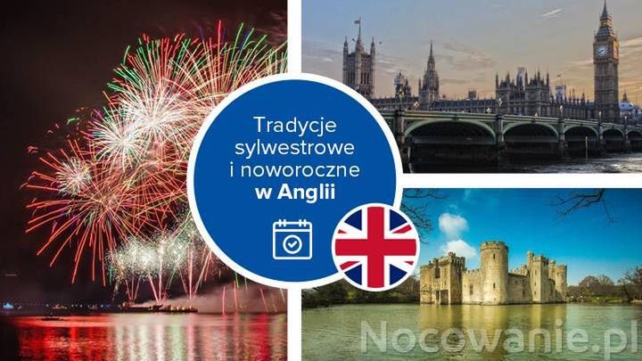 Zwyczaje sylwestrowe i noworoczne w Anglii