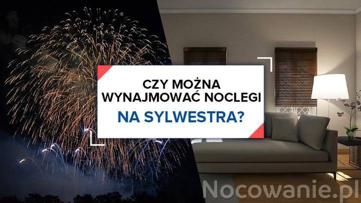 Czy można wynajmować noclegi na sylwestra?