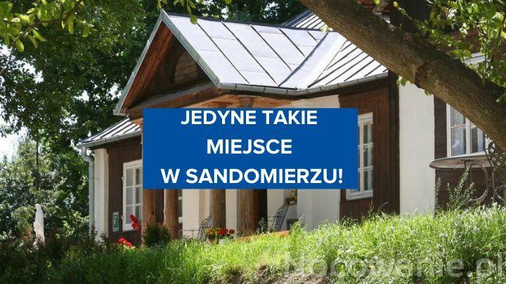 Jedyny taki nocleg w Sandomierzu! Dworek Ojca Mateusza