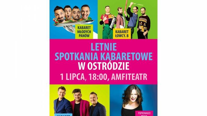 Zapraszamy do Ostródy na Letnie Spotkania Kabaretowe!