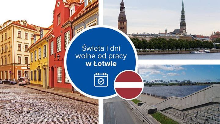 Święta i dni wolne od pracy w Łotwie