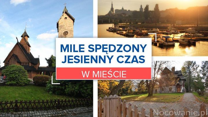 5 pomysłów na mile spędzoną jesień w mieście
