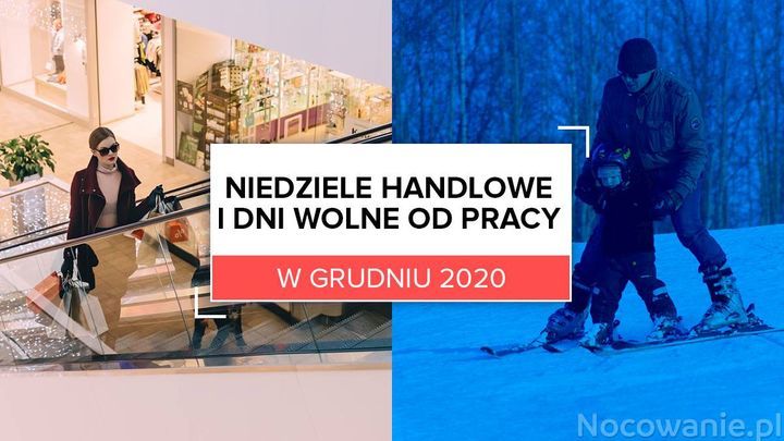 Niedziele handlowe i dni wolne od pracy w grudniu 2020
