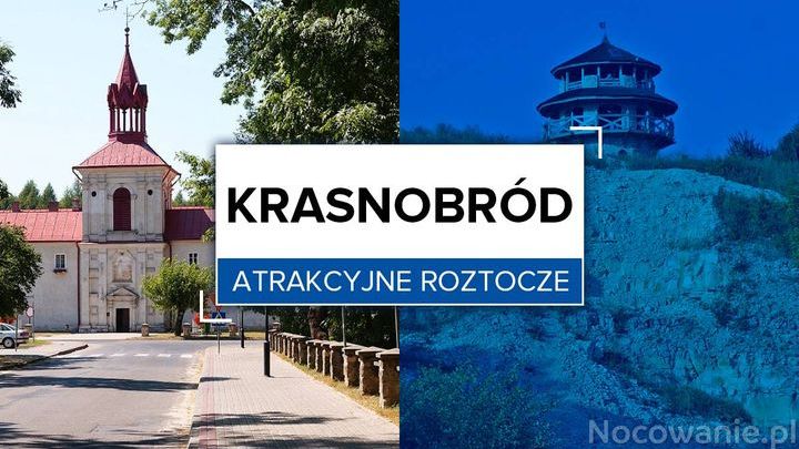 Atrakcyjne Roztocze: Krasnobród