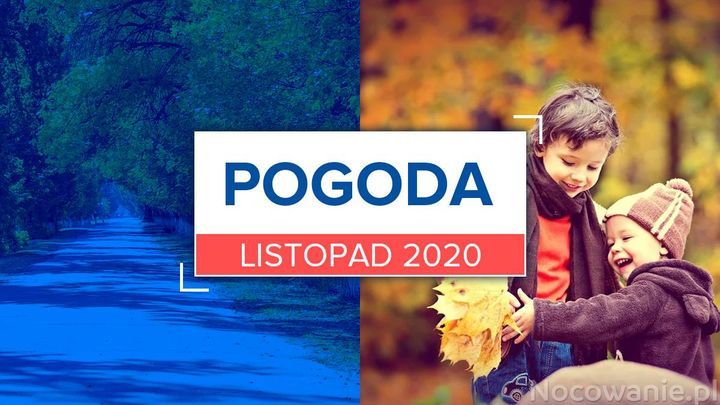 Pogoda w Polsce na listopad 2020