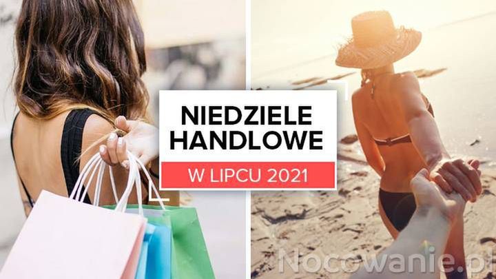 Niedziele handlowe i dni wolne od pracy w lipcu 2021