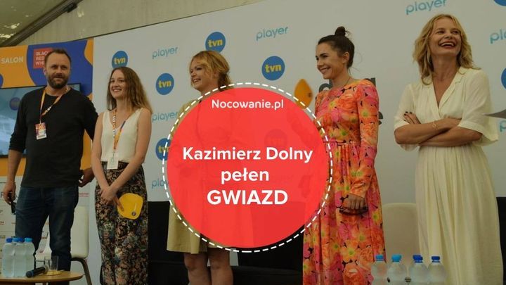 Na Dwa Brzegi do Kazimierza! Jakie gwiazdy pojawią się w miasteczku?