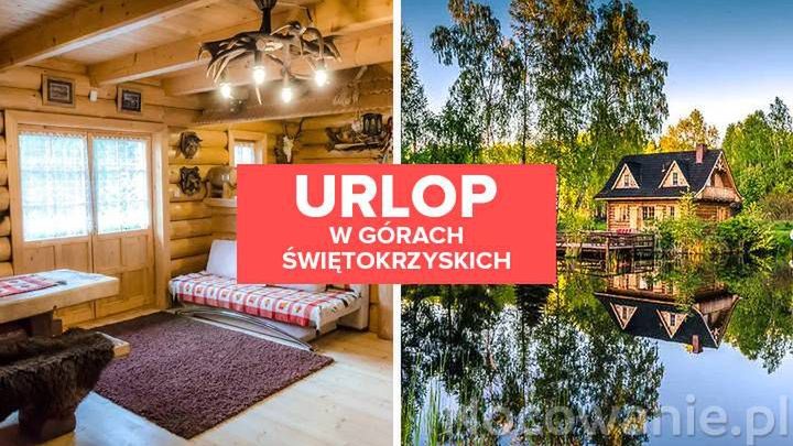 Urlop w Górach Świętokrzyskich. Odkryj wyjątkowe miejsce!