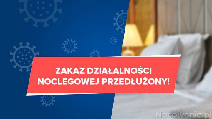 Przedłużenie zakazu działalności noclegowej