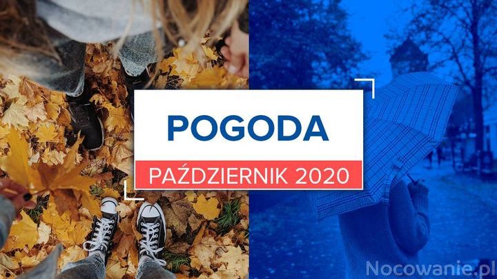 Pogoda na październik 2020