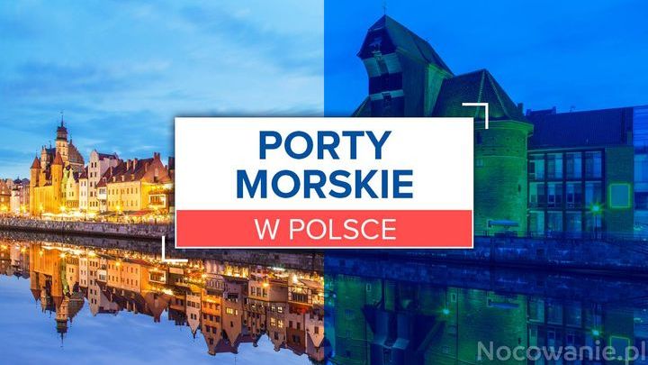 Najpopularniejsze porty morskie w Polsce