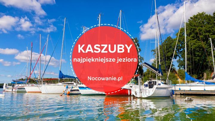 6 najpopularniejszych jezior na Kaszubach