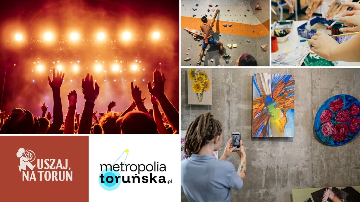 Ruszaj na Toruń!