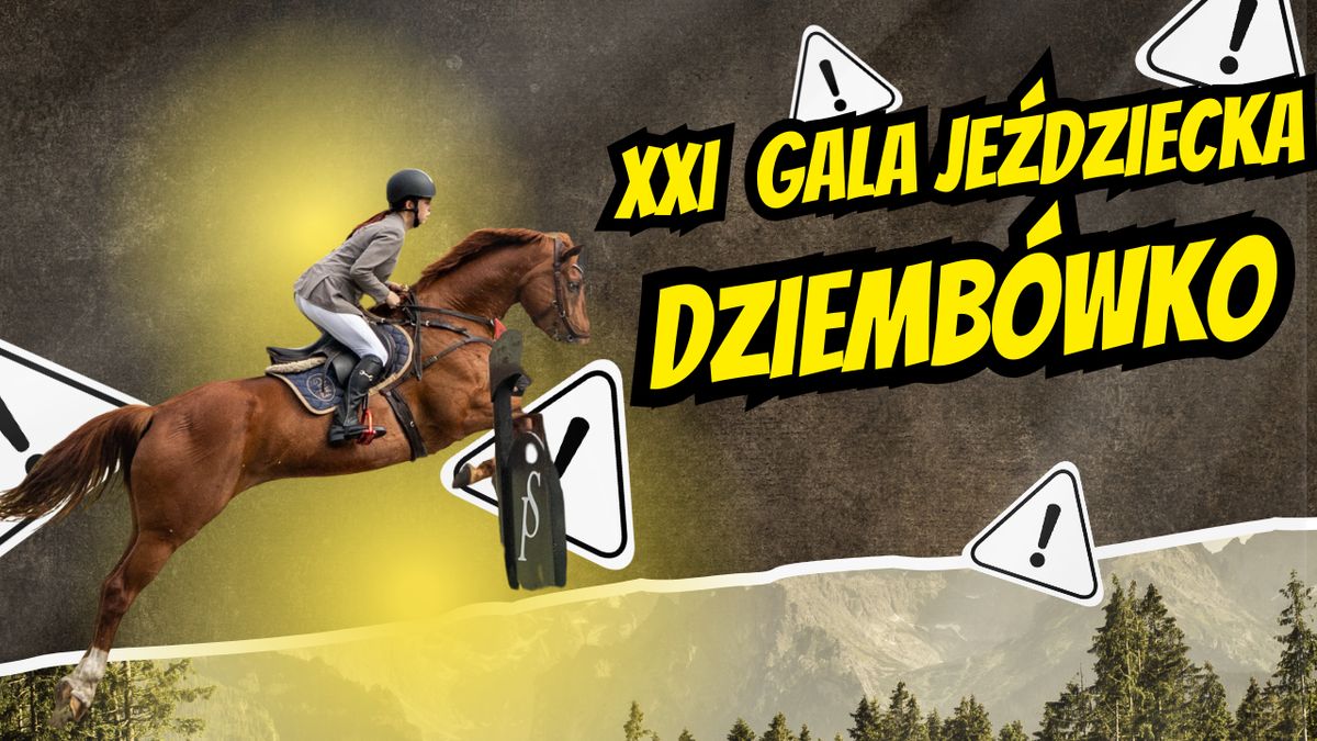 Gala Jeździecka Dziembówko