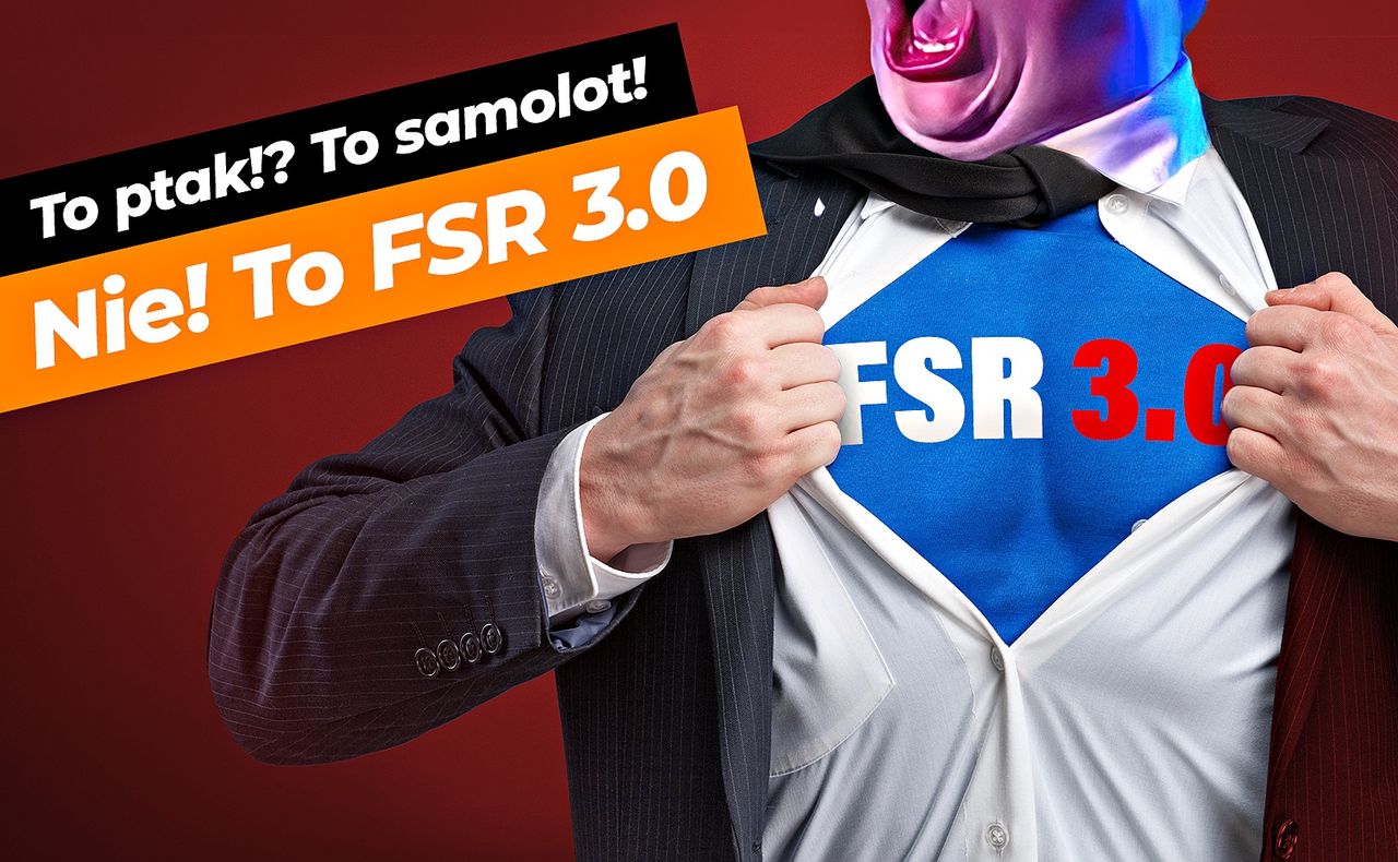 Wszystko o FSR 3.0 Frame Generation, co chciałeś wiedzieć, ale bałeś się zapytać