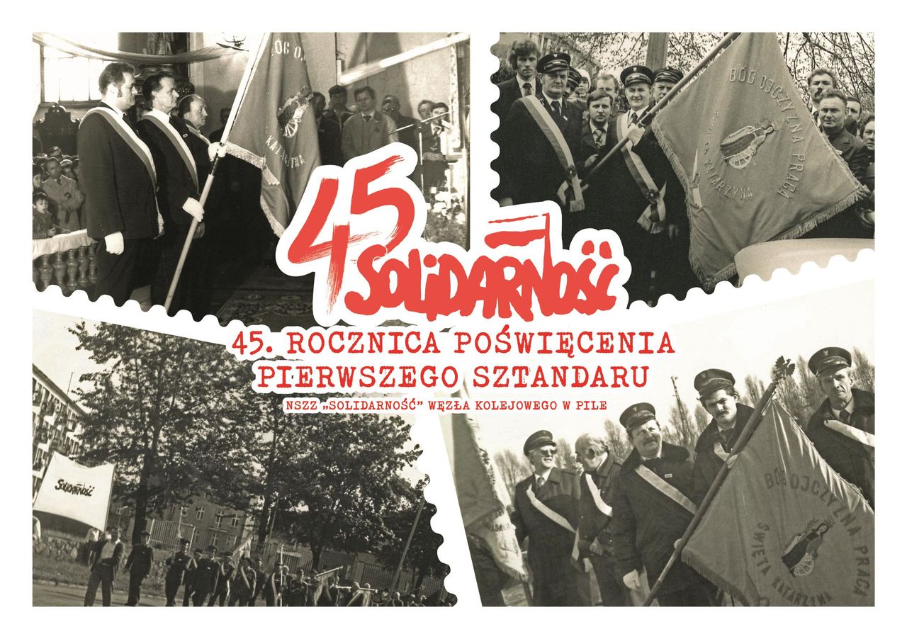 45 lat sztandaru Solidarności w Pile