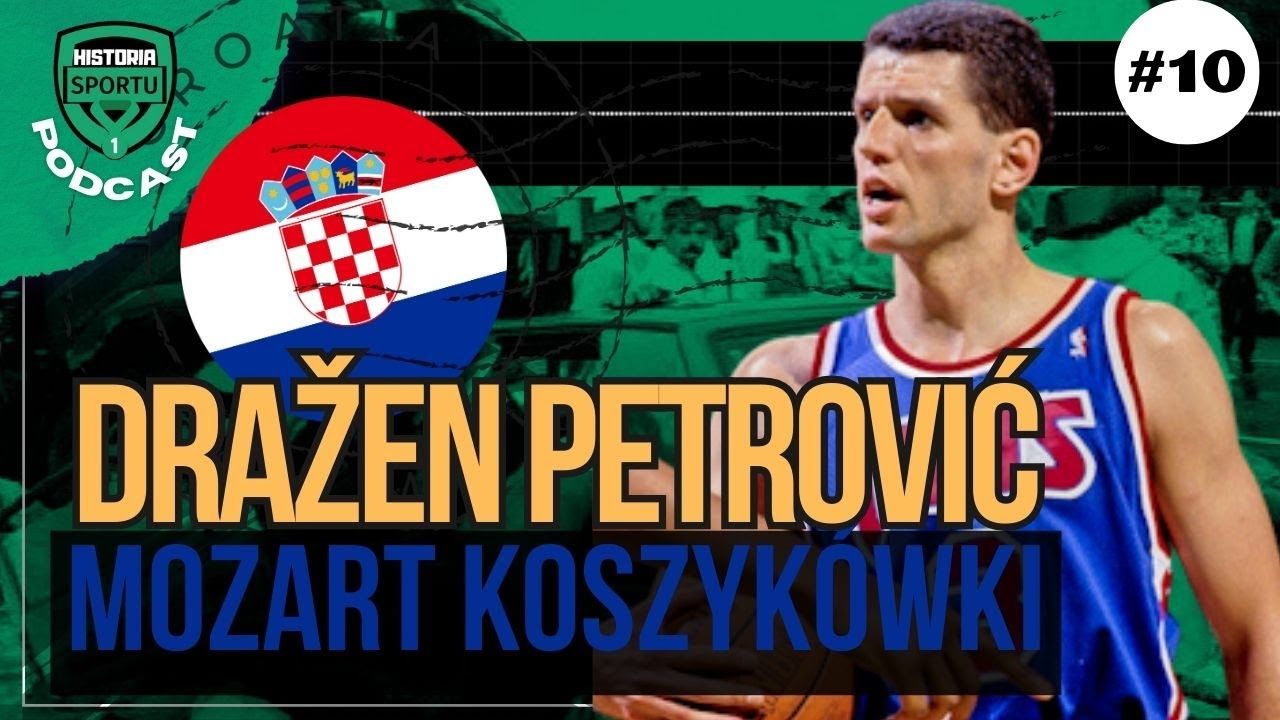 Dražen Petrović. Mozart koszykówki