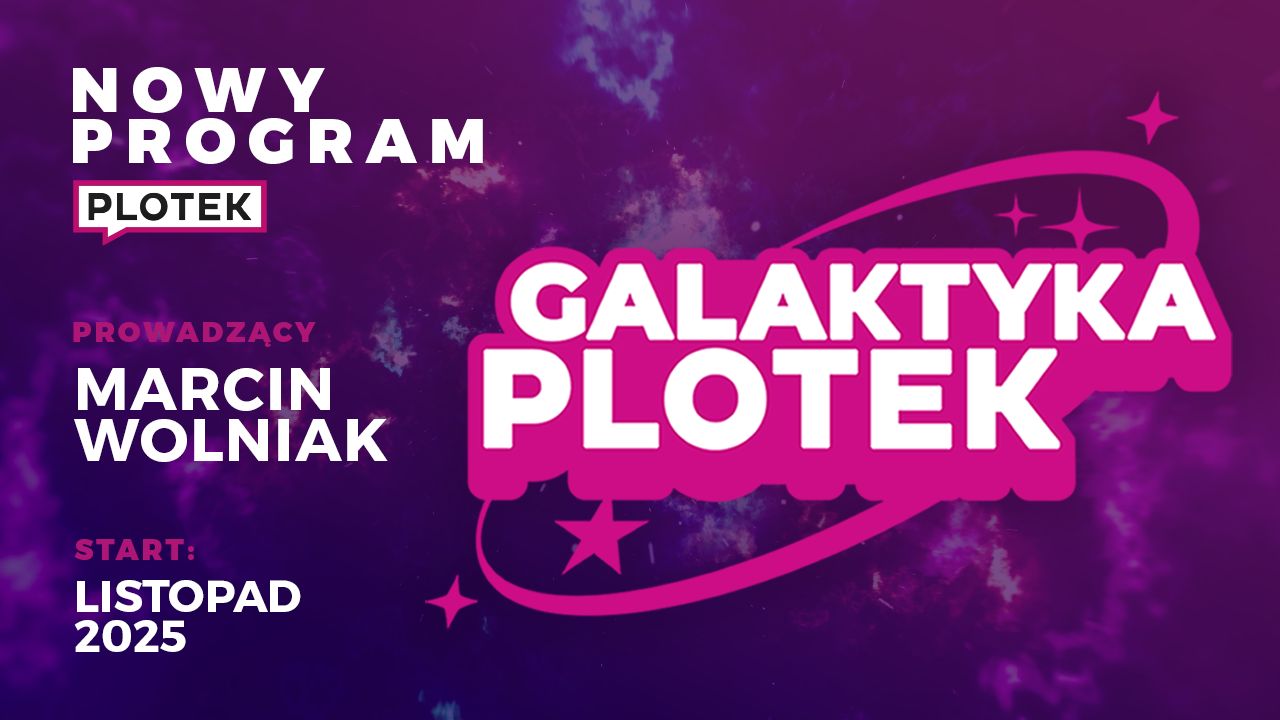 "Galaktyka Plotek". Plotek.pl uruchamia własny podcast o ludziach show-biznesu
