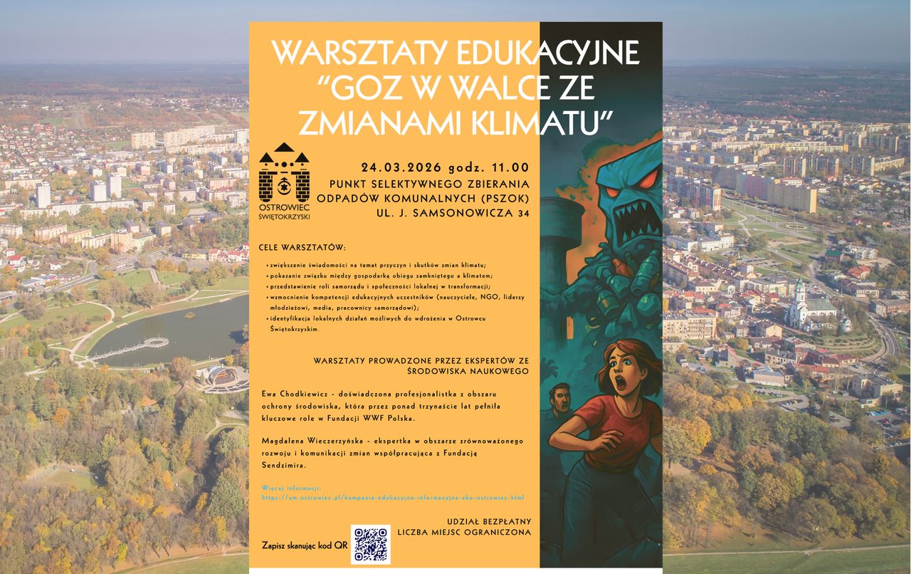 GOZ w walce ze zmianami klimatu. Ostrowiec Świętokrzyski zaprasza na bezpłatne warsztaty