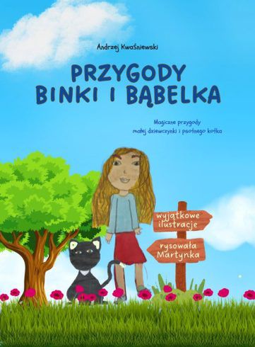 „Przygody Binki i Bąbelka” – bajka dla dzieci