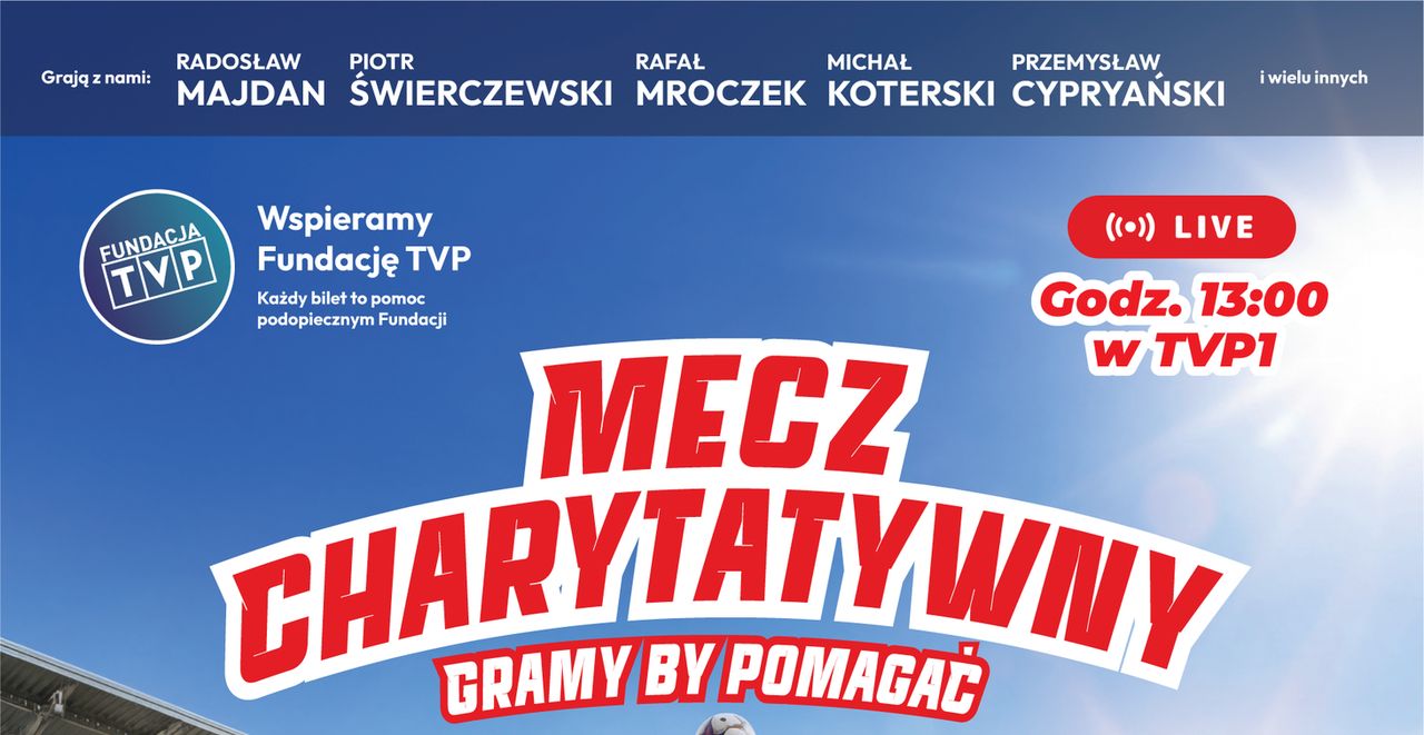 Gwiazdy na stadionie w Płocku. Charytatywny mecz "Gramy, by pomagać"