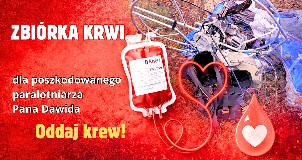Pilna prośba o pomoc po tragicznym wypadku paralotniarza. Rusza zbiórka krwi dla Dawida