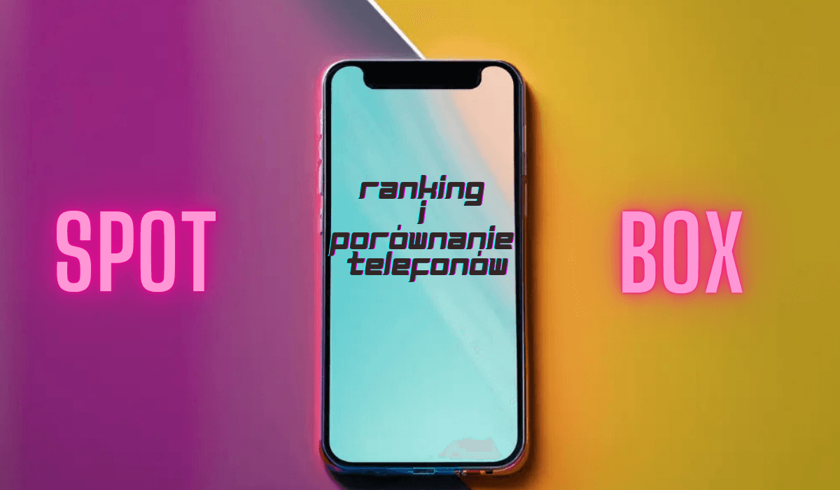 Najlepszy smartfon dla nastolatka – TOP 5 ranking i porównanie popularnych marek